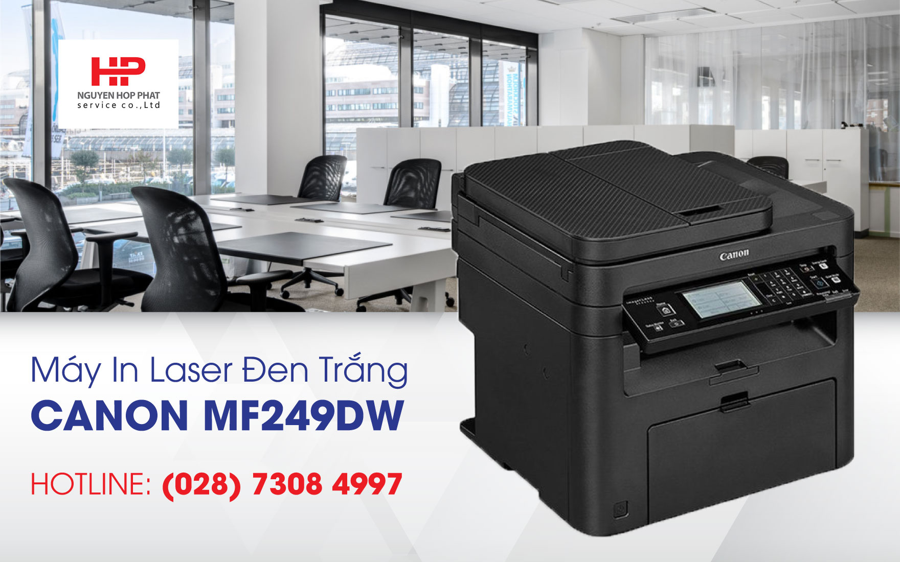 Đại Lý Phân Phối máy in Canon imageCLASS MF249dw giá tốt giao hàng lắp đặt tận nơi tại Quận Gò Vấp  TP.HCM