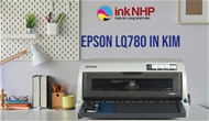 Đại Lý Phân Phối Máy In Epson LQ780 giao hàng COD tại nơi tại Đồng Nai